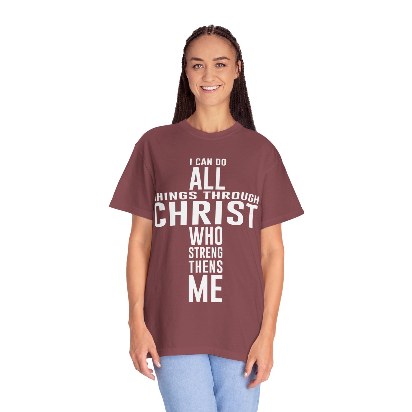 Christian Graphic Tee - I Can Do All Things Through Christ Who Strengthens Me - Comfort Colors 1717 - Garment-dyed fabric for soft color and texture