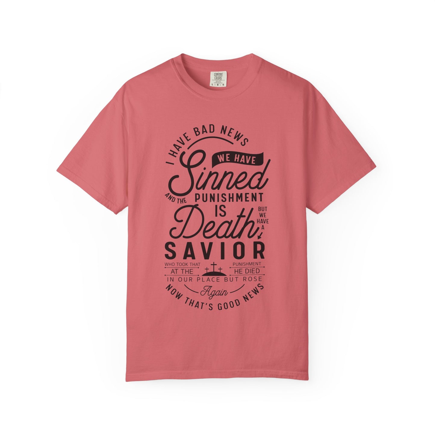 Faith Inspirational Unisex T-Shirt 'We have Sinned'