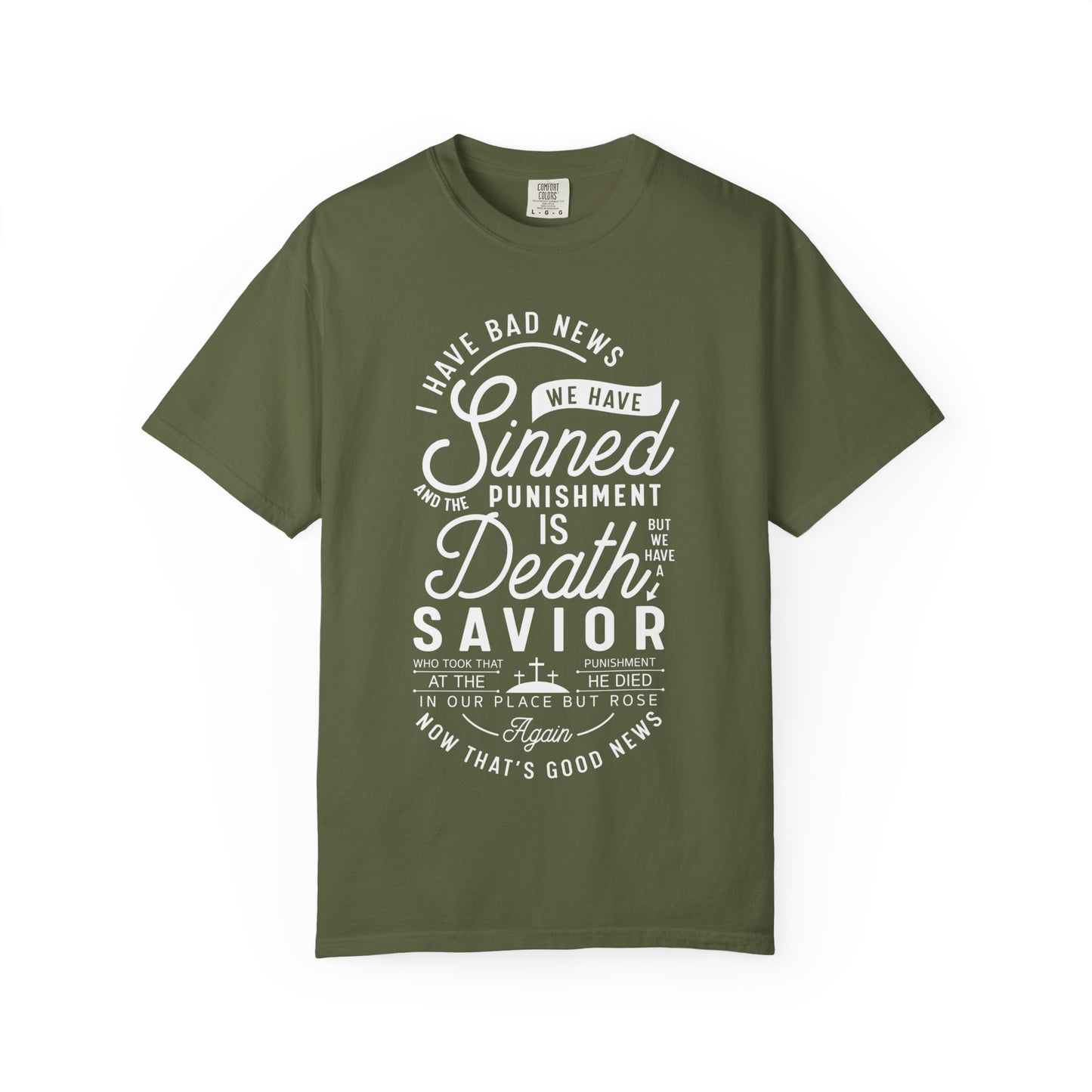 Faith-Inspired Garment-Dyed T-Shirt, Inspirational Tee, Christian Apparel, Casual Wear, Religious Gifts, Everyday Fashion