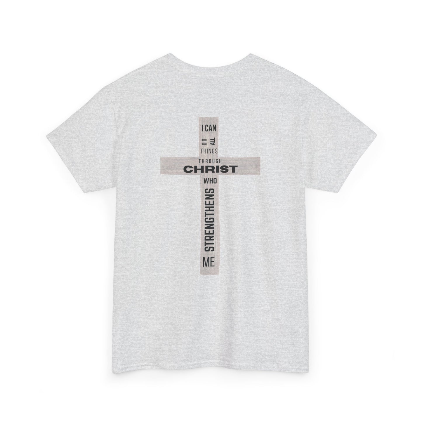 Faith-Inspired Tee - 'I Can Do All Things Through Christ'