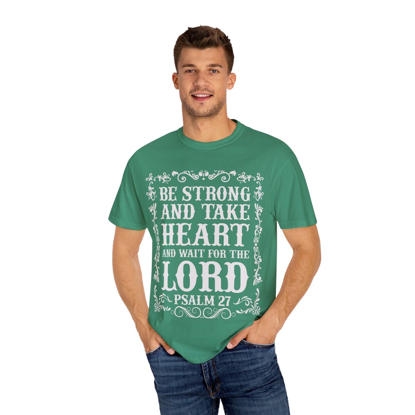 Inspirational Psalm 27 T-Shirt - Unisex Garment-Dyed Tee