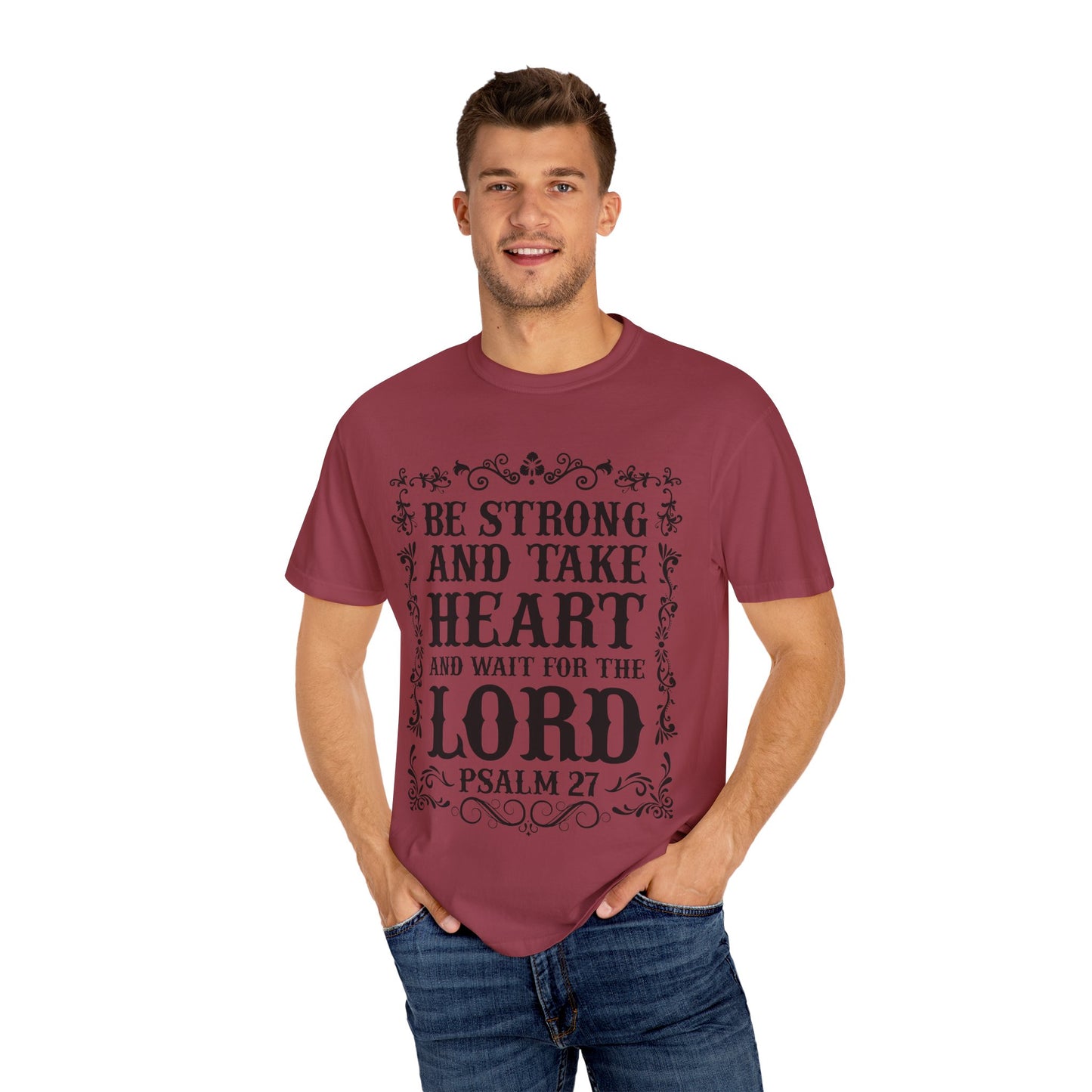 Inspirational Psalm 27 T-Shirt - Unisex Garment-Dyed Tee