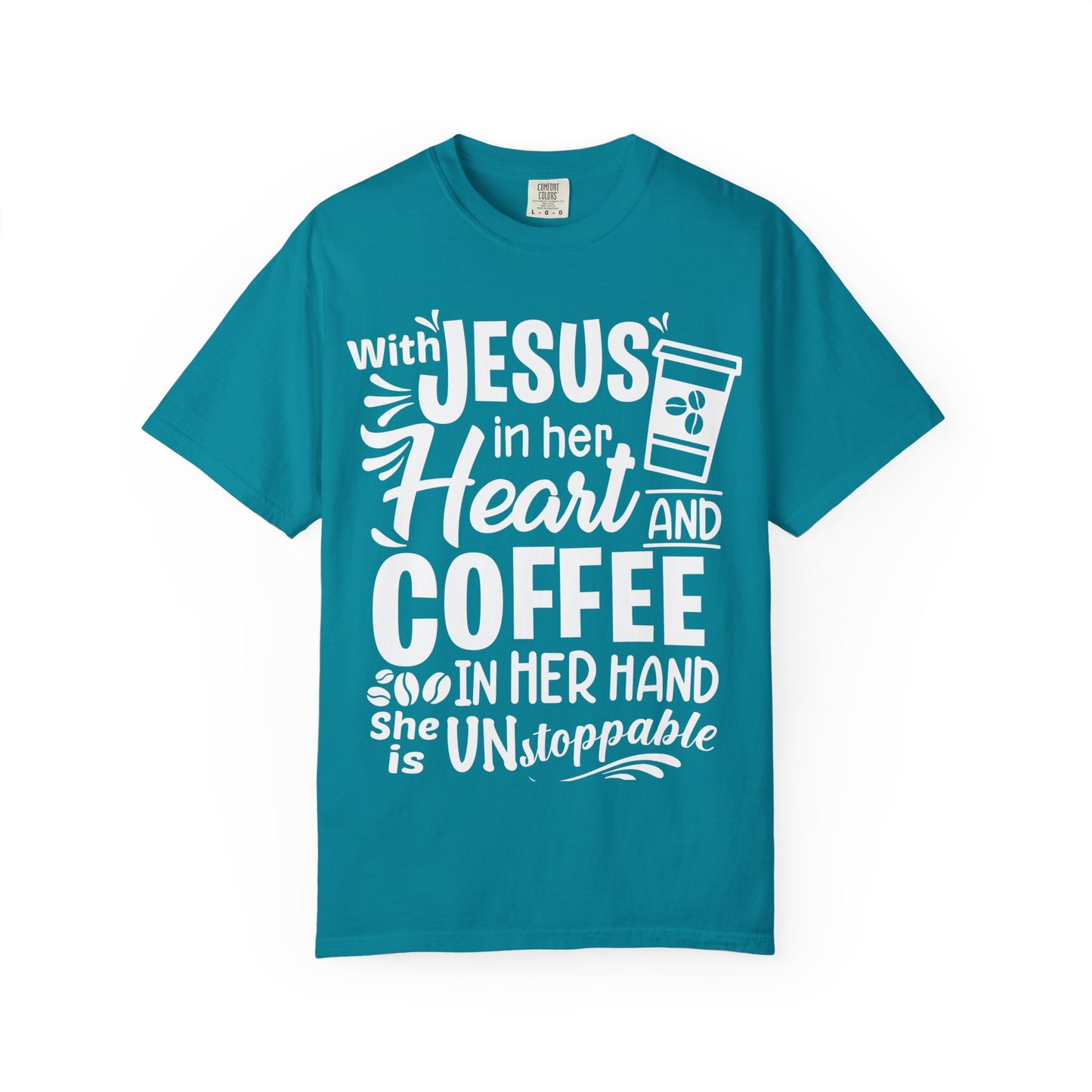 Christian Graphic T-Shirt - Unstoppable Jesus and Coffee Tee