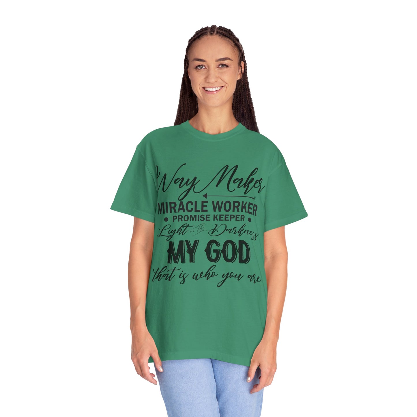 Inspirational Unisex Garment-Dyed T-Shirt - 'Way Maker, Miracle Worker'