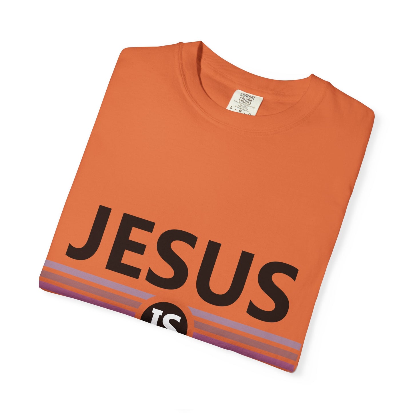 "Jesus is Better"  Inspirational T-Shirt - Comfort Colors 1717 - Unisex Garment-Dyed