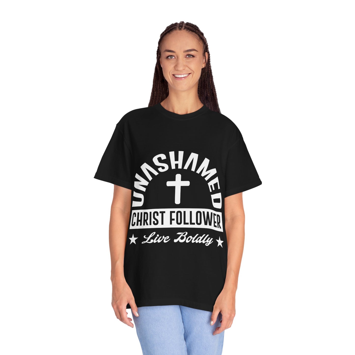 Unisex Garment-Dyed T-Shirt - "Unashamed Christ Follower" - Live Boldly Faith Tee