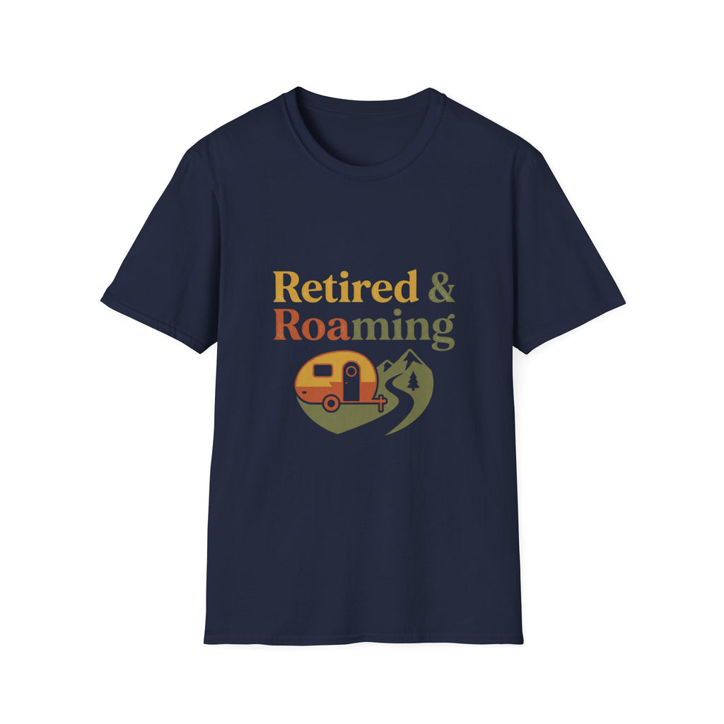 Retired and Roaming  Tee Shirt