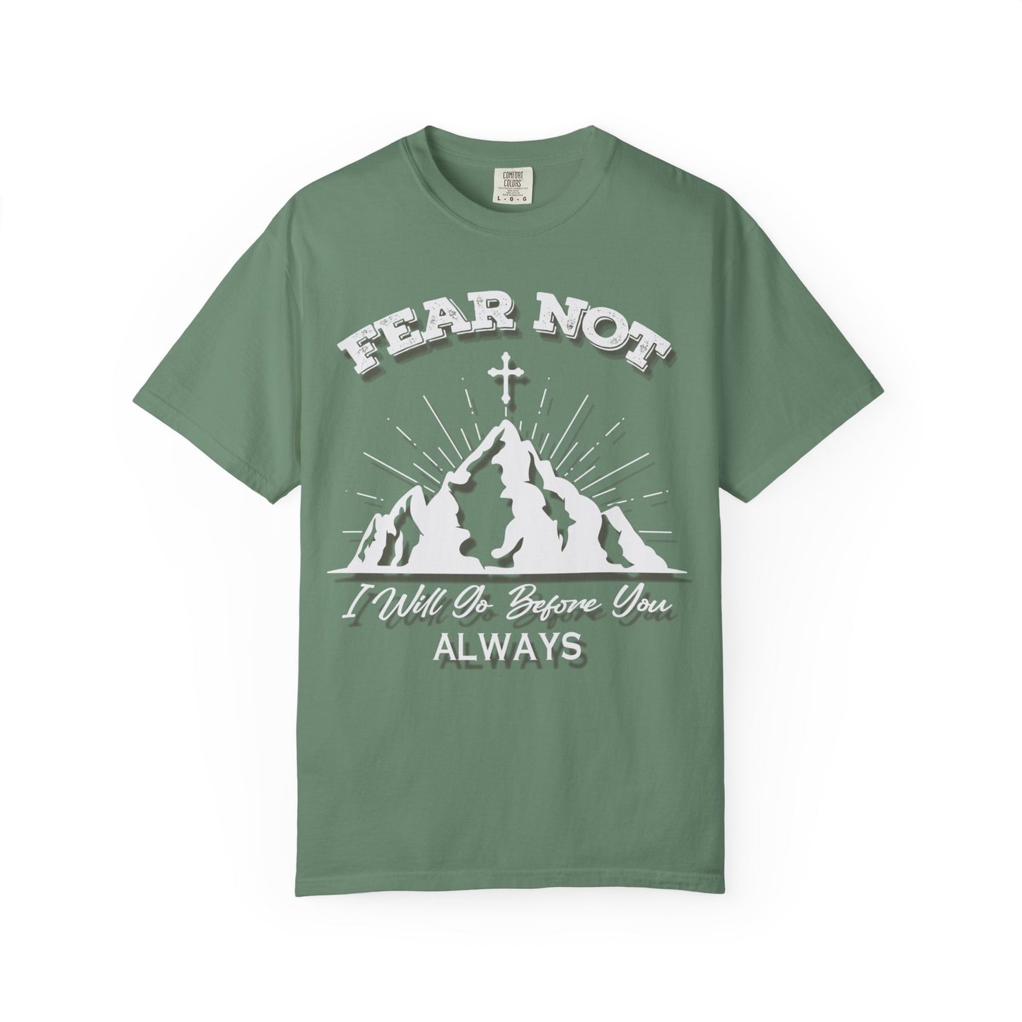 Fear Not Faith-Inspired Unisex Garment-Dyed T-Shirt