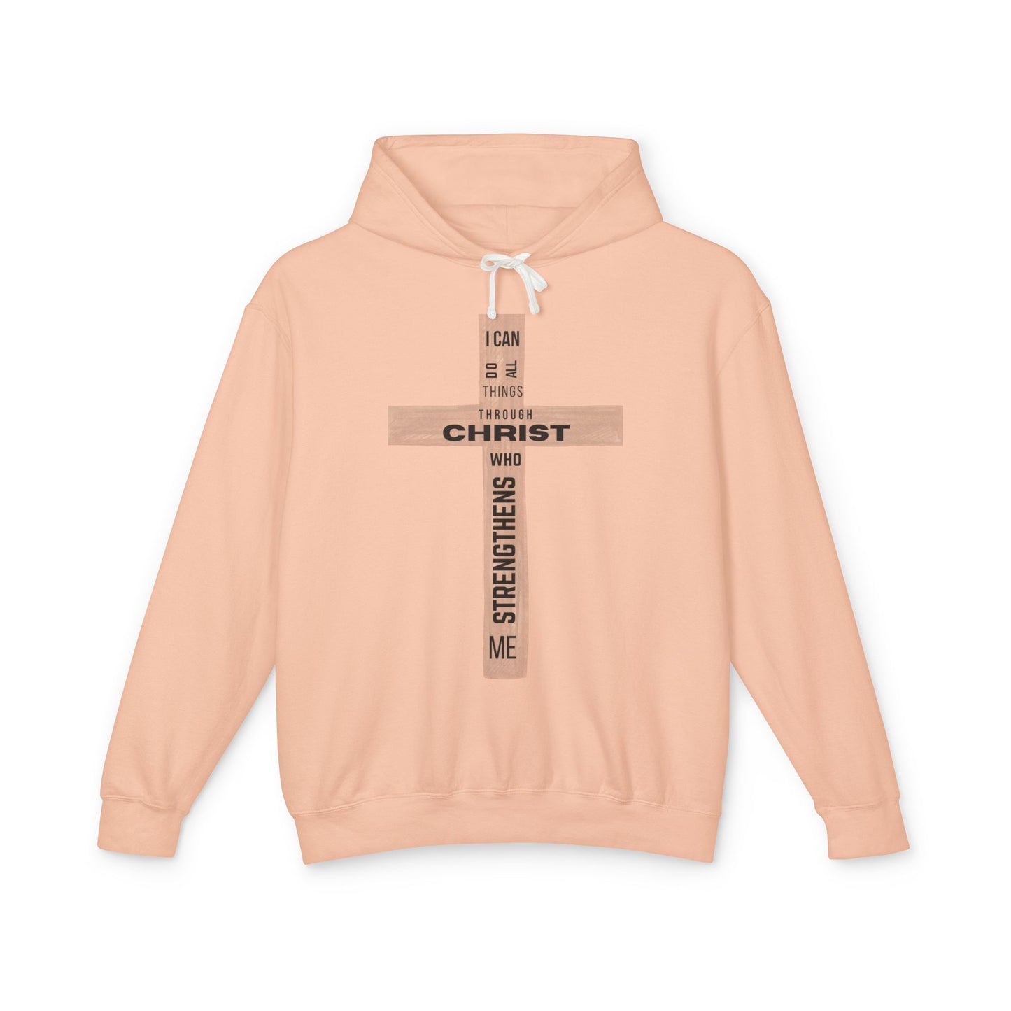 Christian Lightweight Hoodie - I Can Do All Things Through Christ Who Strengthens Me