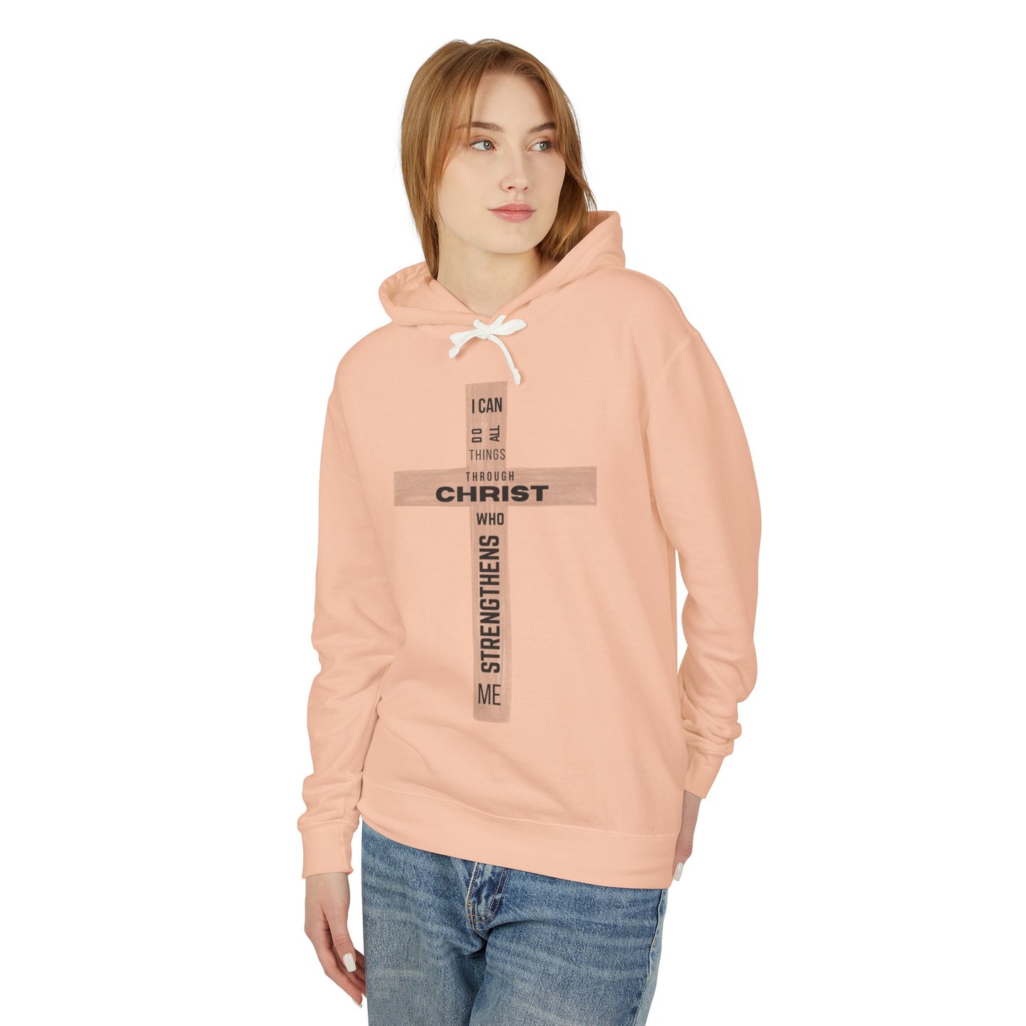 Christian Lightweight Hoodie - I Can Do All Things Through Christ Who Strengthens Me