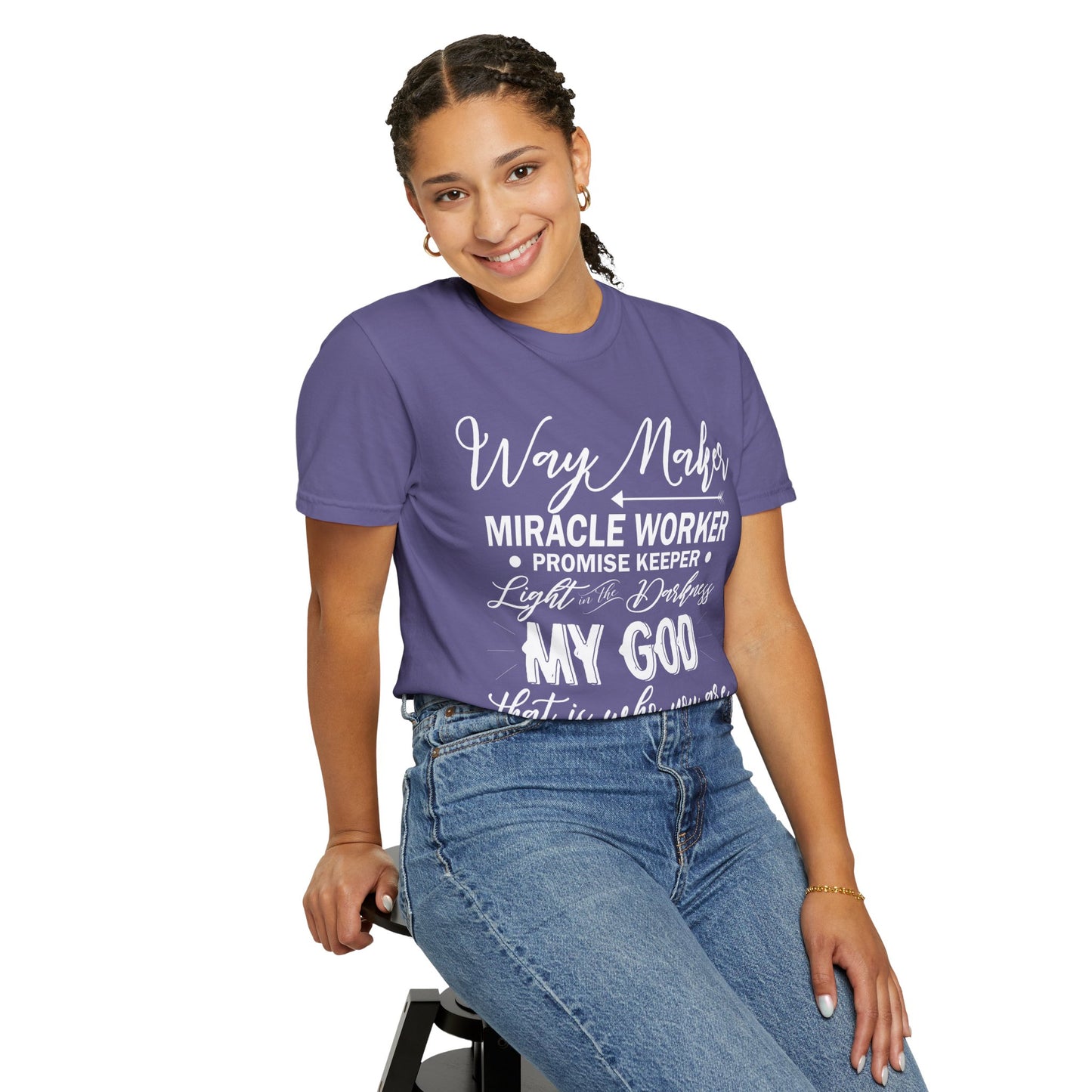Inspirational Unisex Garment-Dyed T-Shirt - 'Way Maker, Miracle Worker'