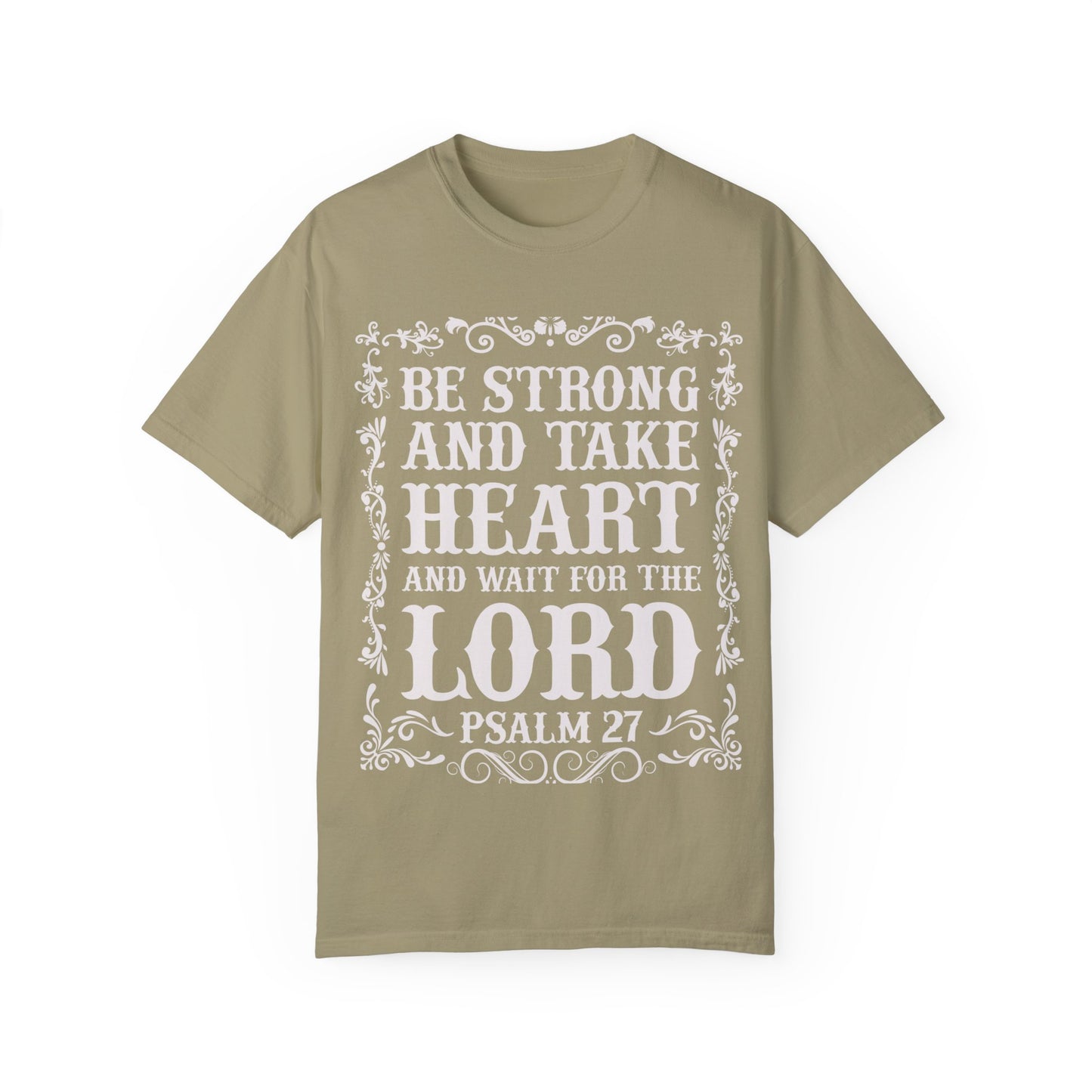 Inspirational Psalm 27 T-Shirt - Unisex Garment-Dyed Tee