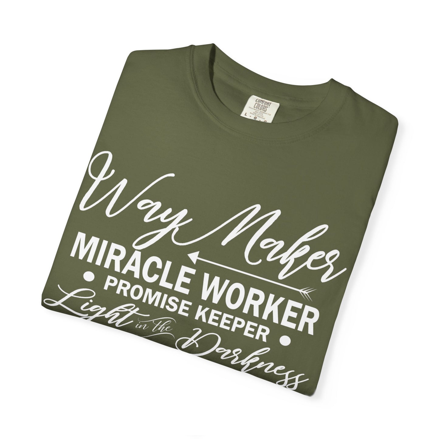 Inspirational Unisex Garment-Dyed T-Shirt - 'Way Maker, Miracle Worker'