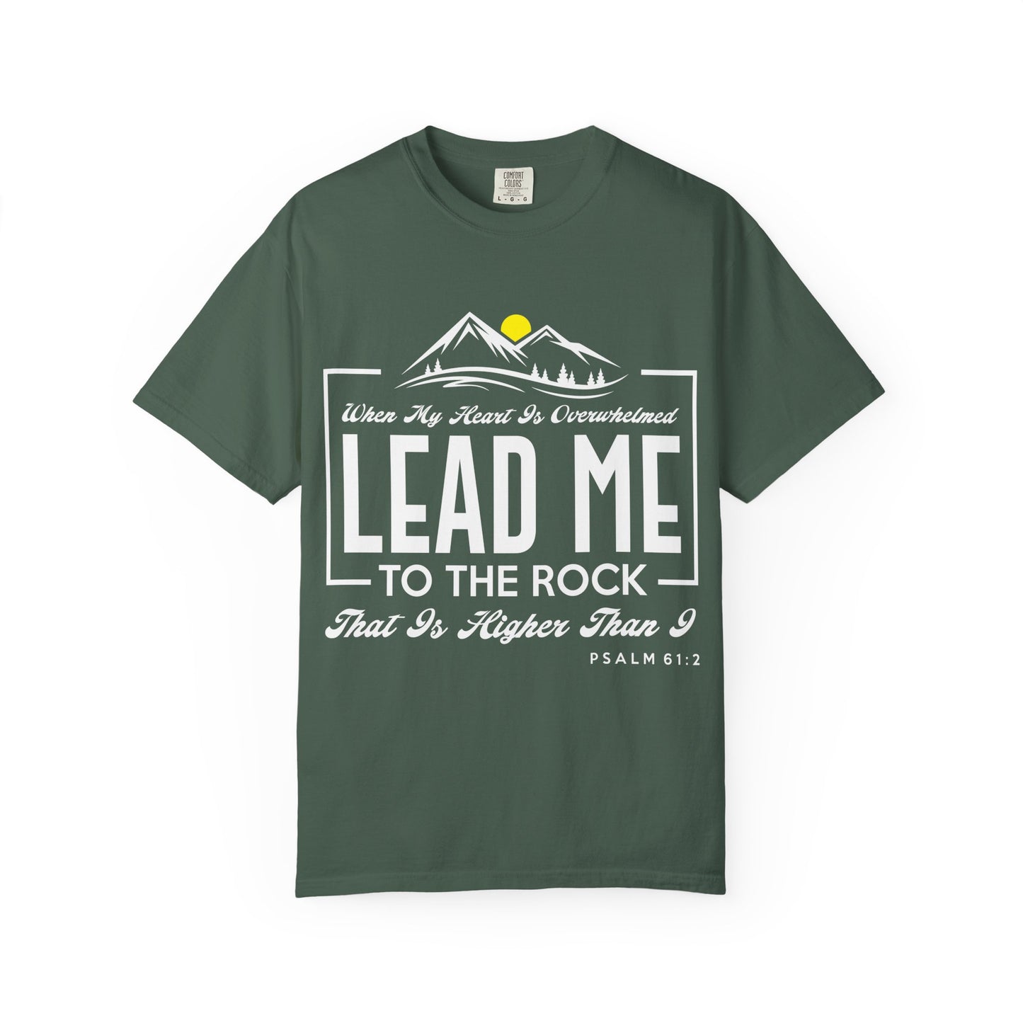 Comfort Colors T-Shirt: 'Lead Me to the Rock' Psalm 61:2 Inspirational Tee