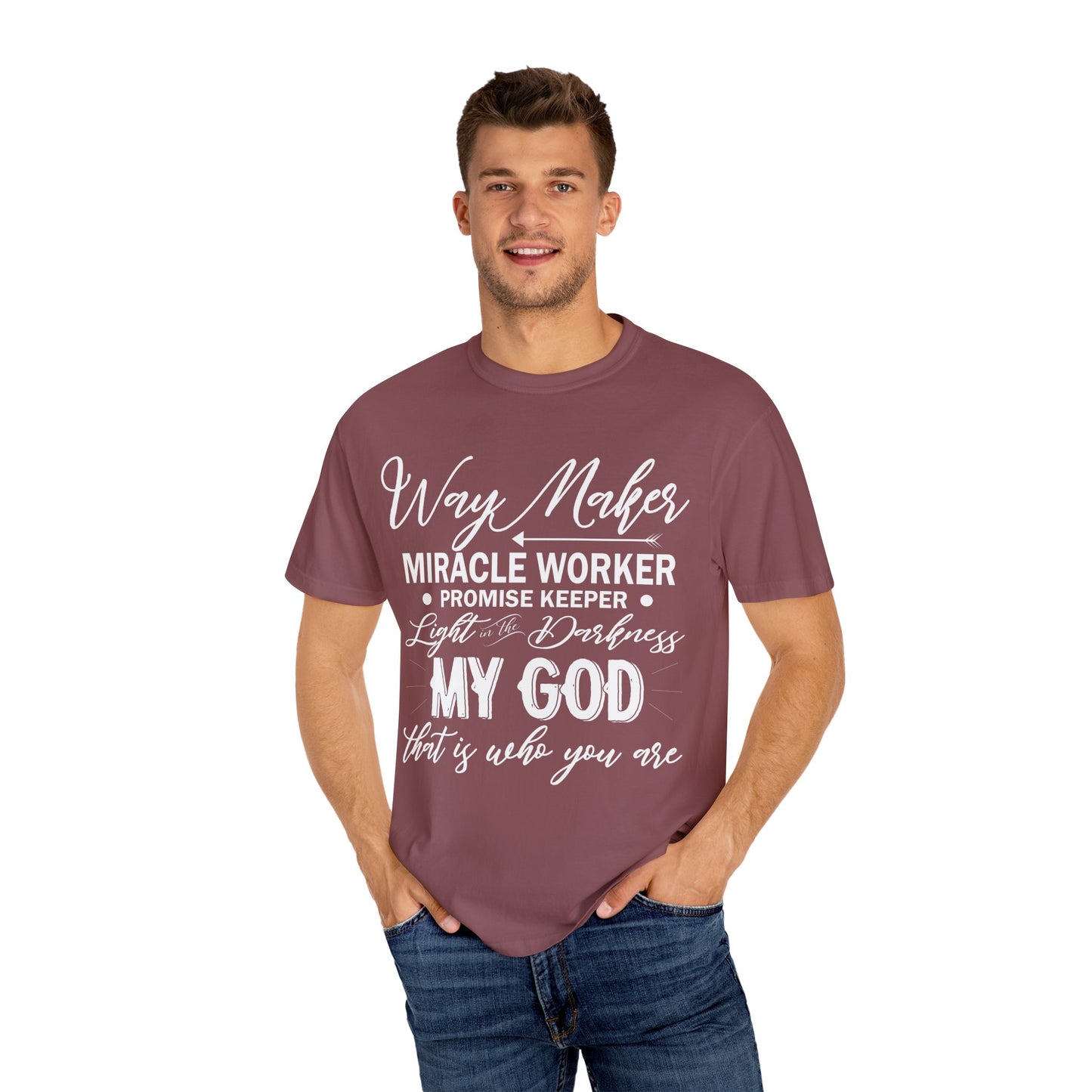 Inspirational Unisex Garment-Dyed T-Shirt - 'Way Maker, Miracle Worker'