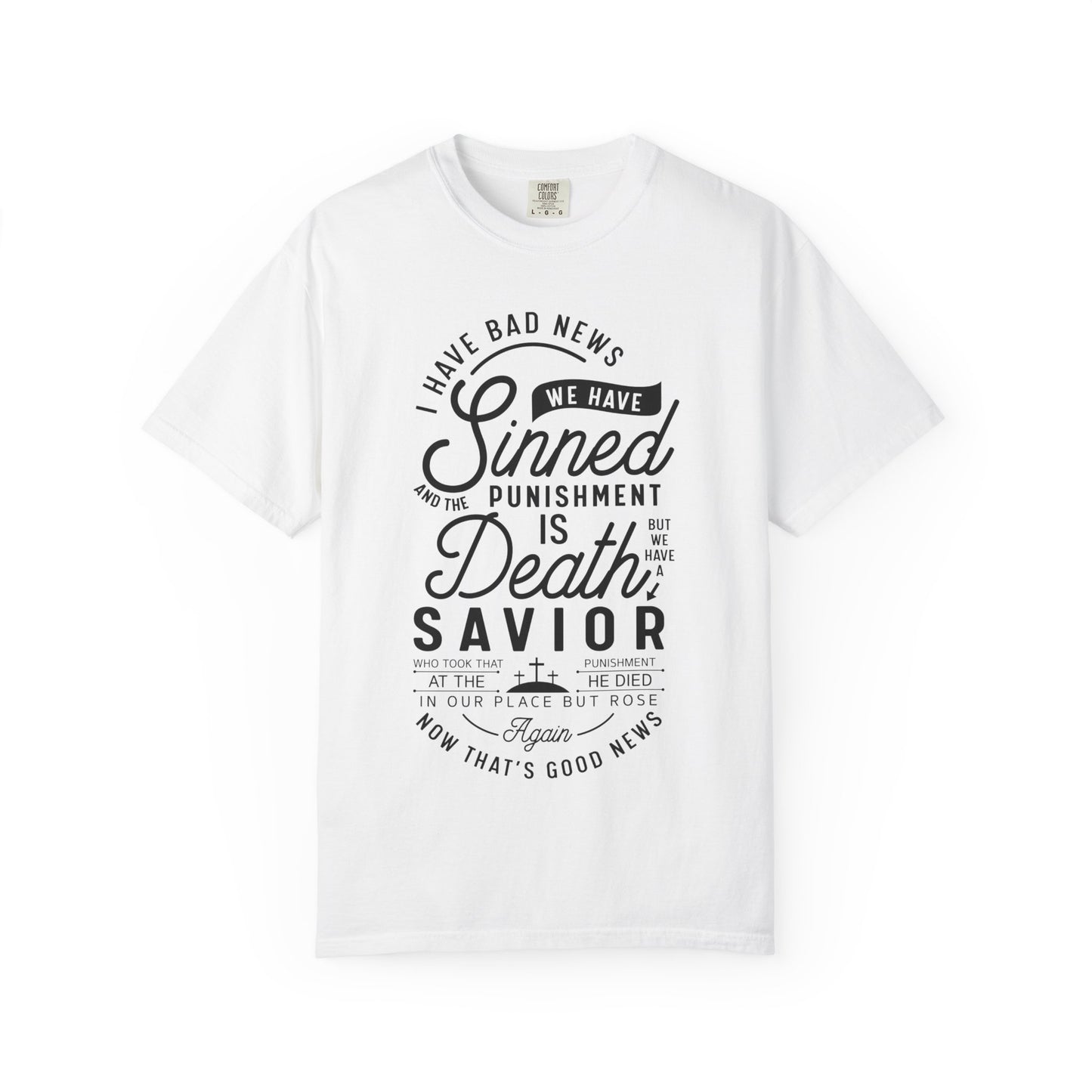 Faith Inspirational Unisex T-Shirt 'We have Sinned'