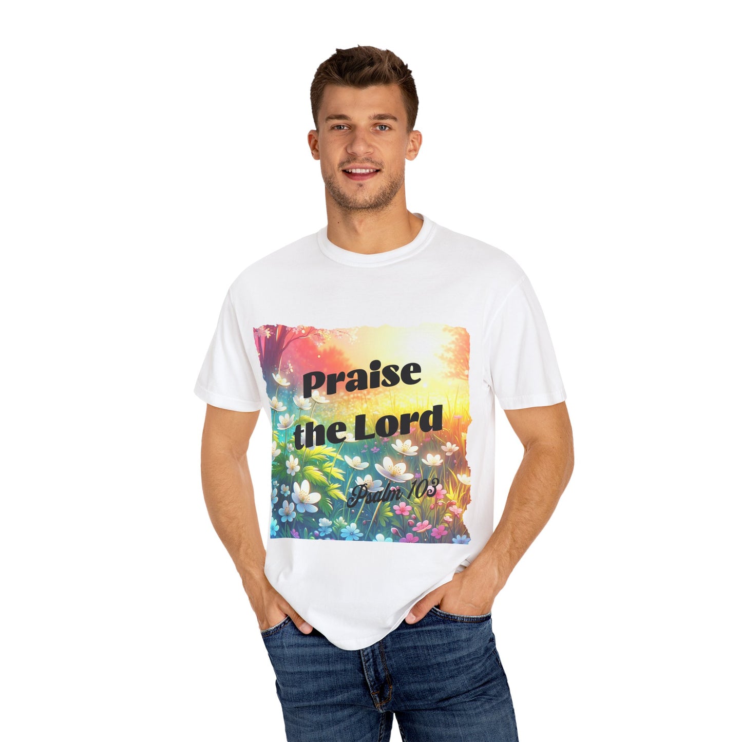 Christian T-shirt Praise the Lord - Psalm 103 Field of Spring flowers