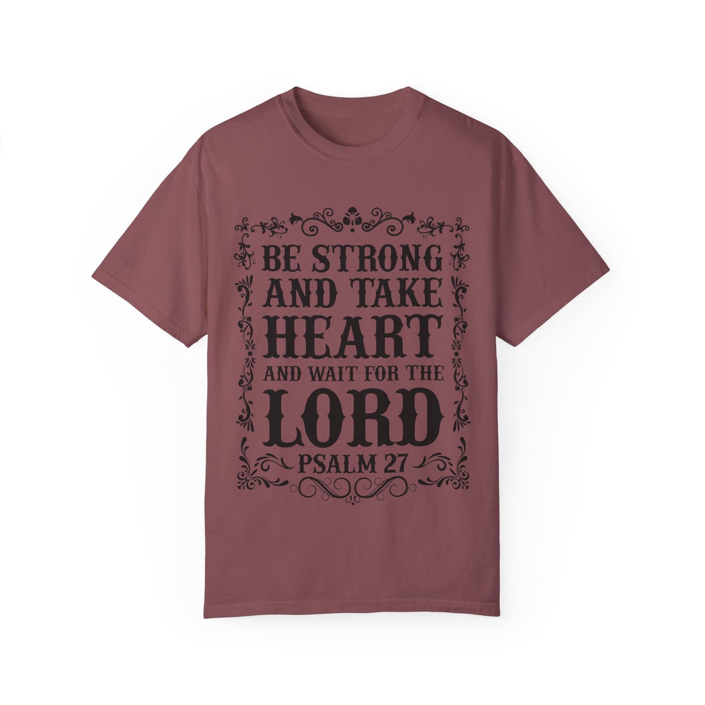 Inspirational Psalm 27 T-Shirt - Unisex Garment-Dyed Tee
