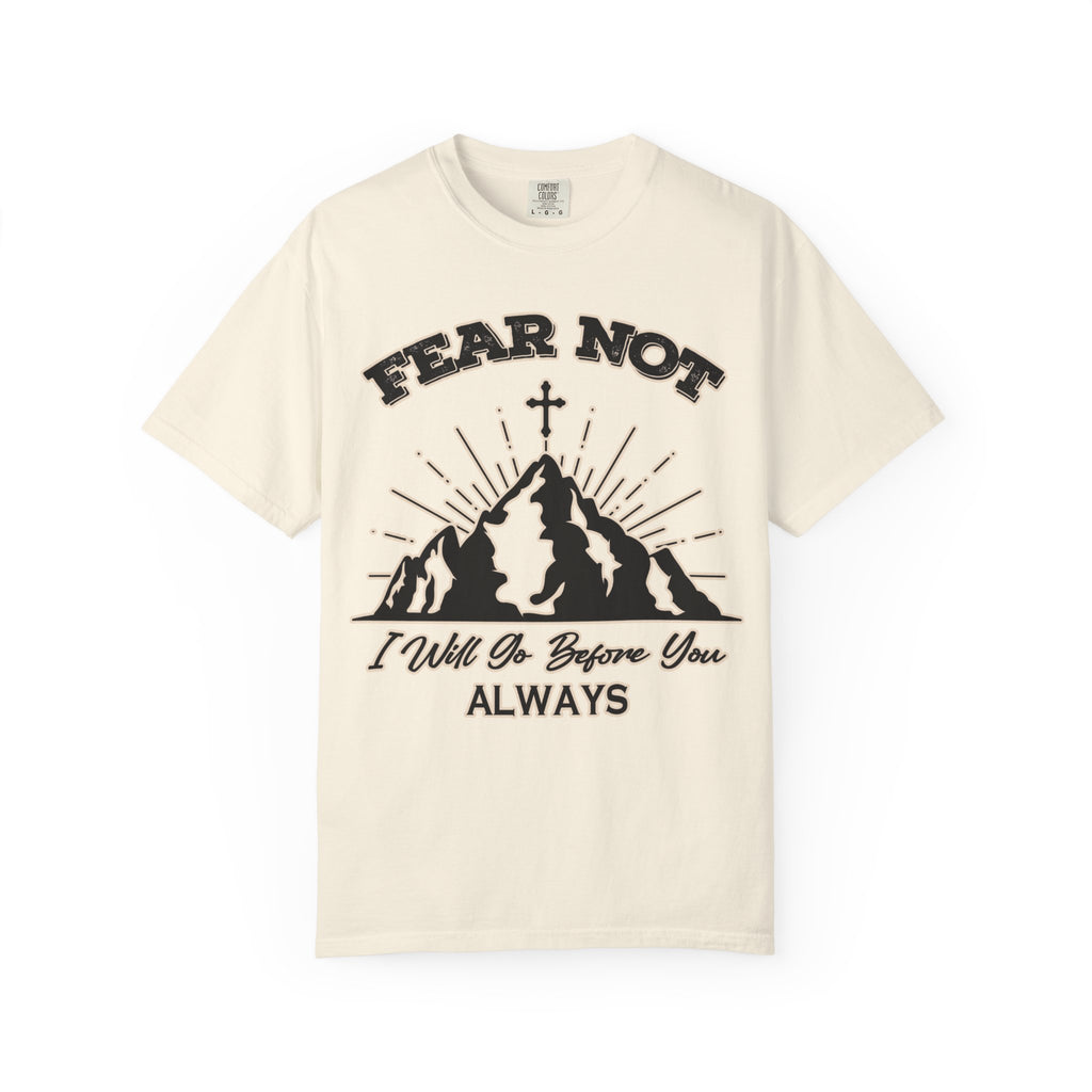 Fear Not Tee Shirt from Tortoise Trail Gifts