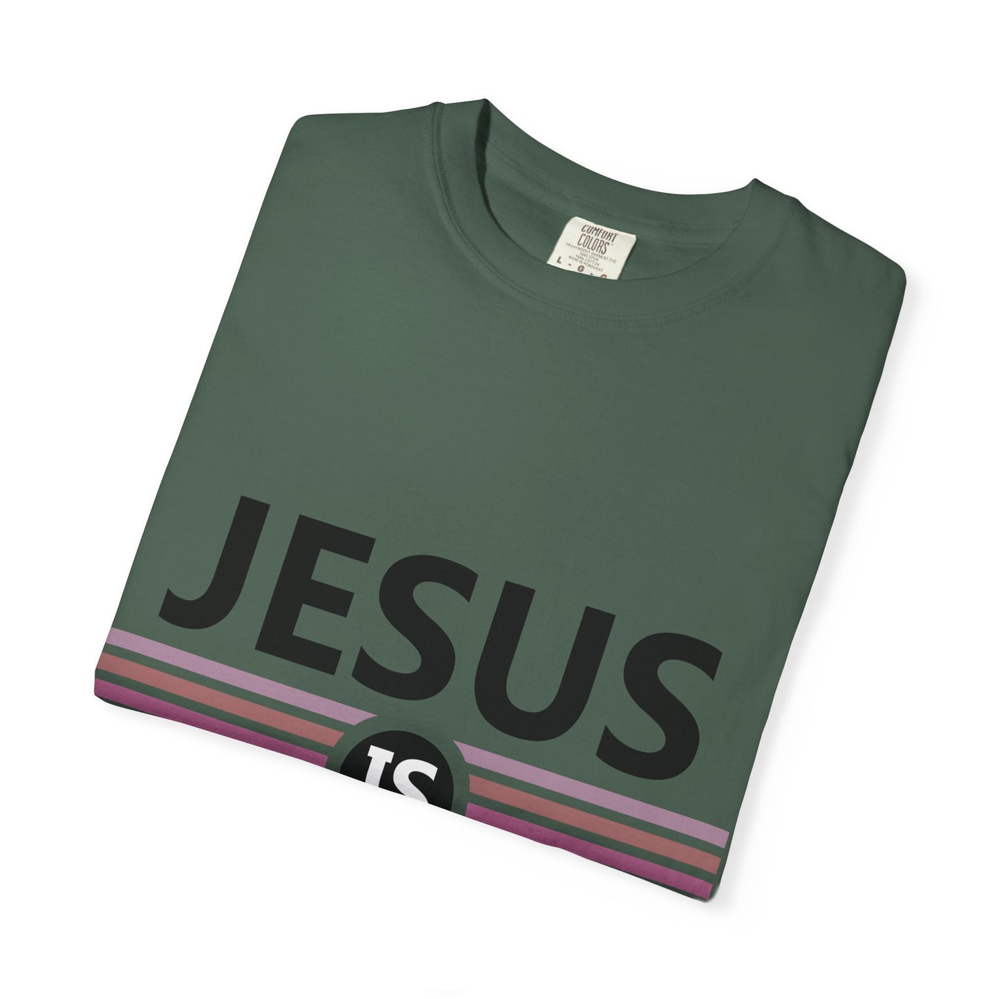 "Jesus is Better"  Inspirational T-Shirt - Comfort Colors 1717 - Unisex Garment-Dyed