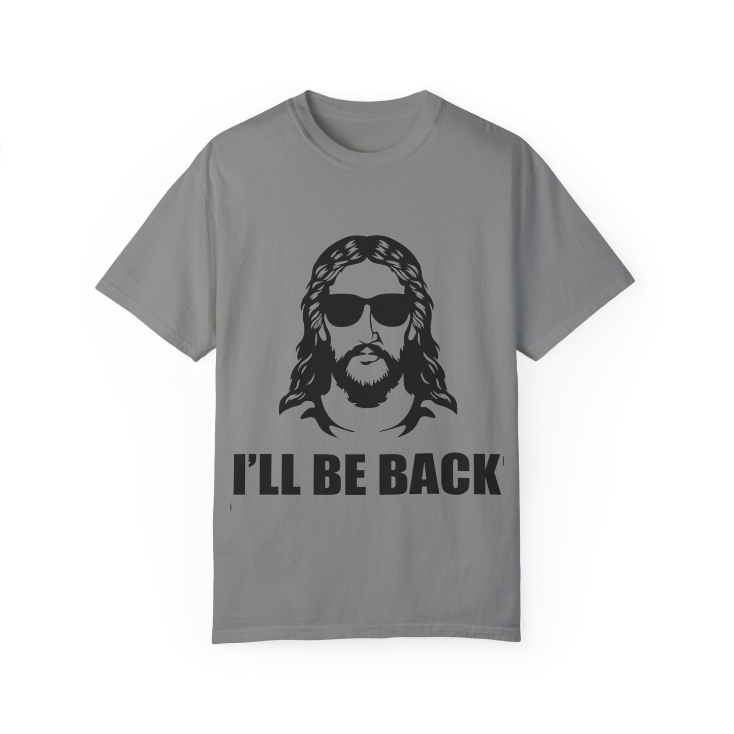 Humorous Jesus Unisex T-Shirt - 'I’ll Be Back' Graphic Tee