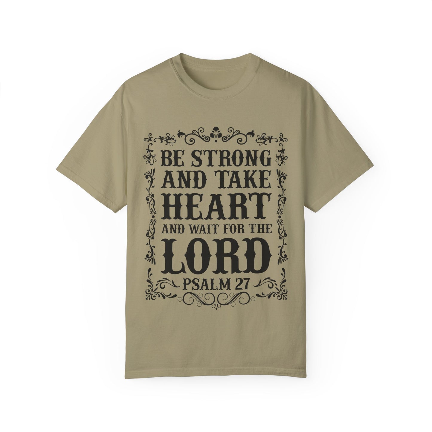 Inspirational Psalm 27 T-Shirt - Unisex Garment-Dyed Tee
