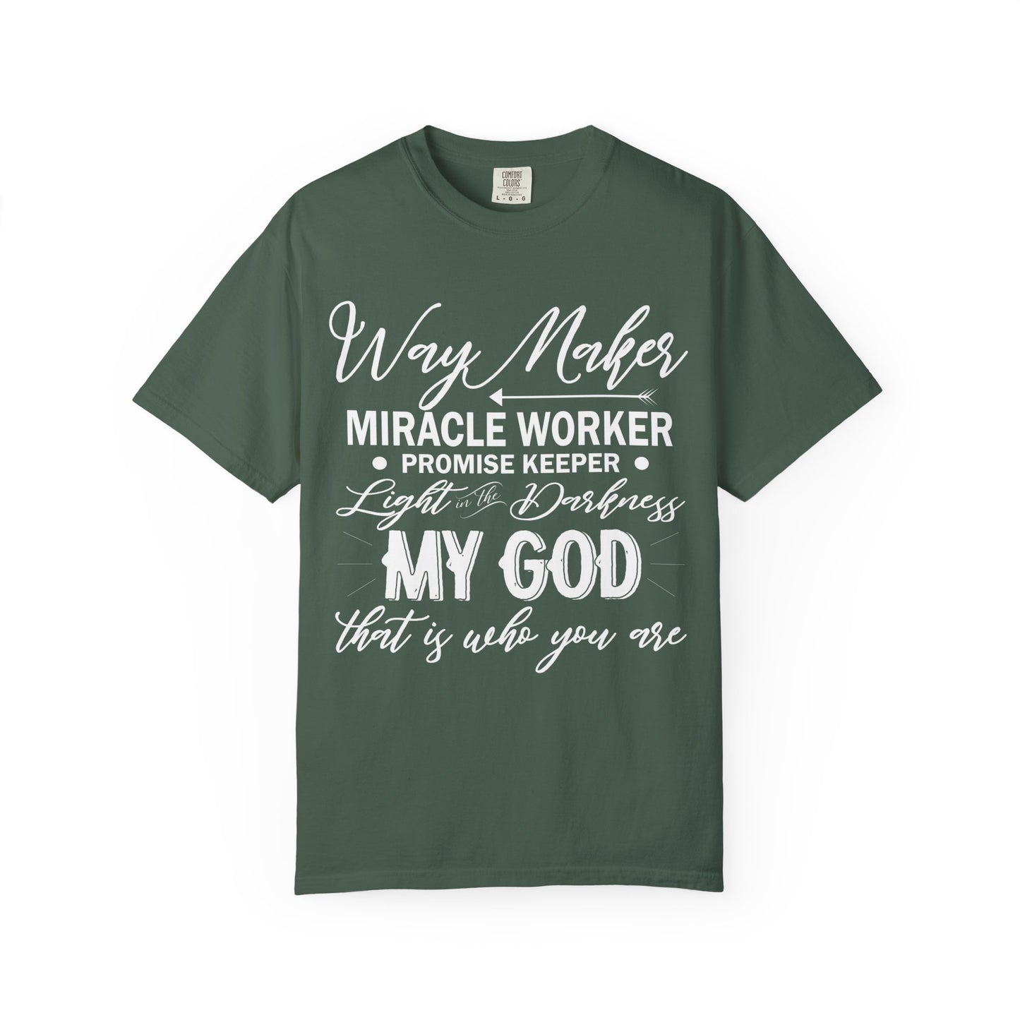 Inspirational Unisex Garment-Dyed T-Shirt - 'Way Maker, Miracle Worker'