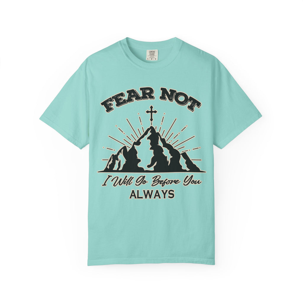 Fear Not T-Shirt – Christian Faith Graphic Tee, Unisex