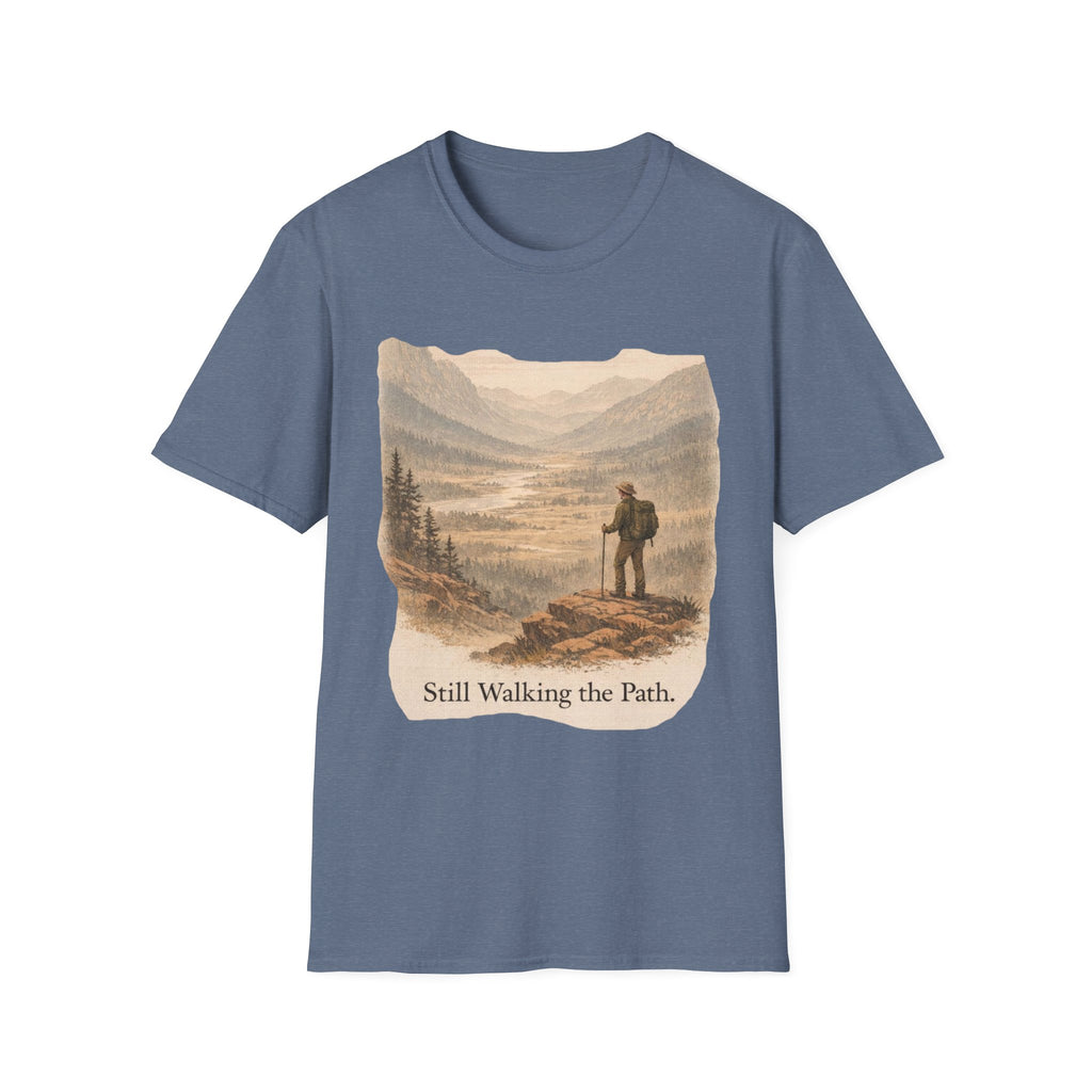 Still Walking the Path Tee Shirt