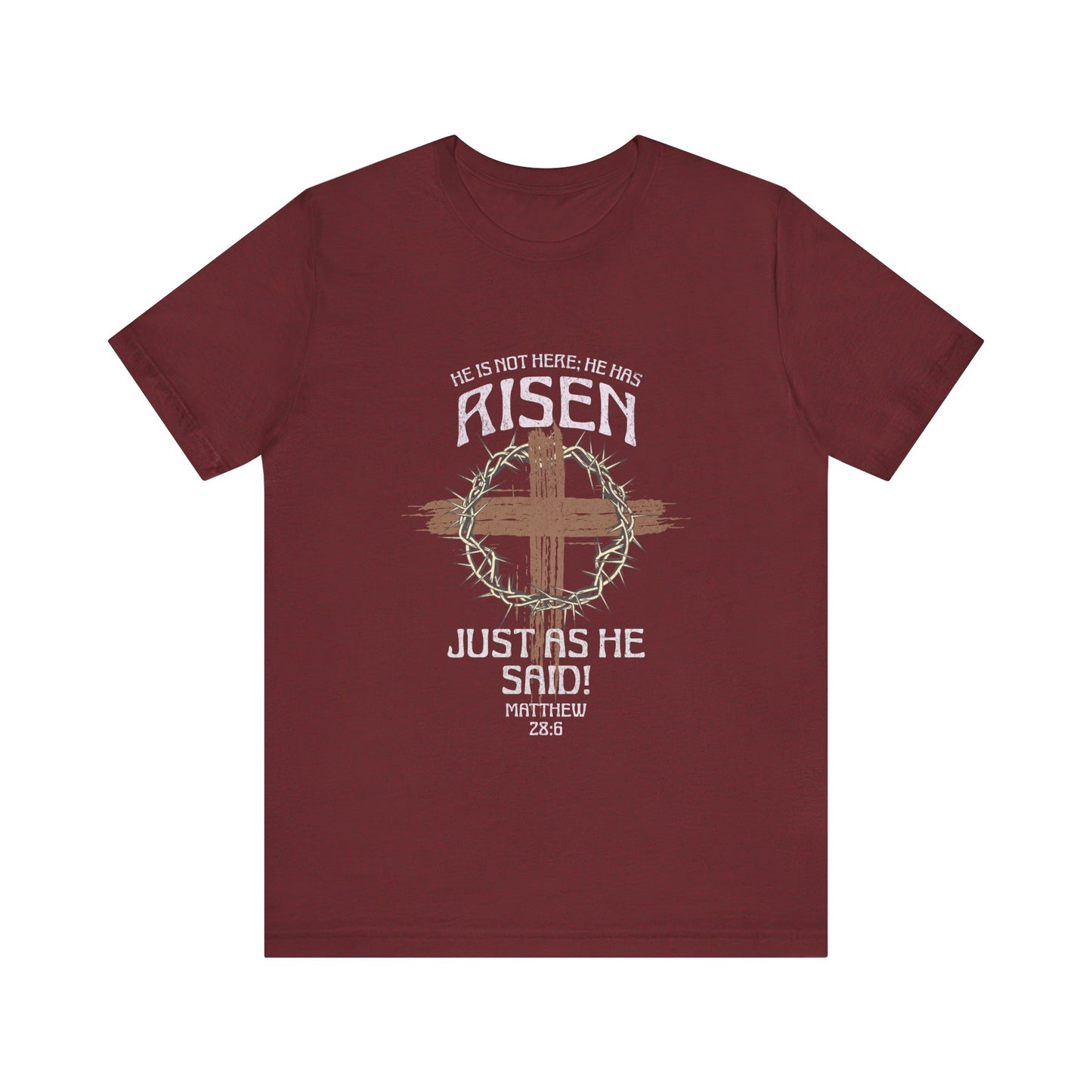 Christian Inspirational T-Shirt 'He Has Risen' Unisex Tee