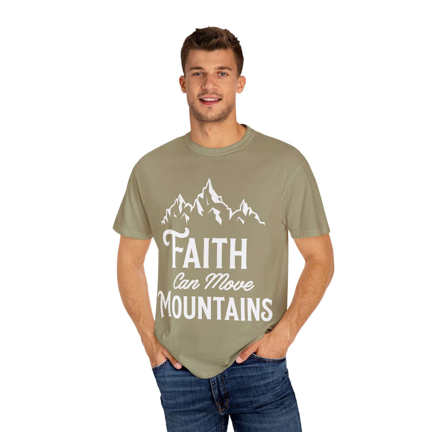 Faith Can Move Mountains Unisex Garment-Dyed T-Shirt - Inspirational Casual Tee