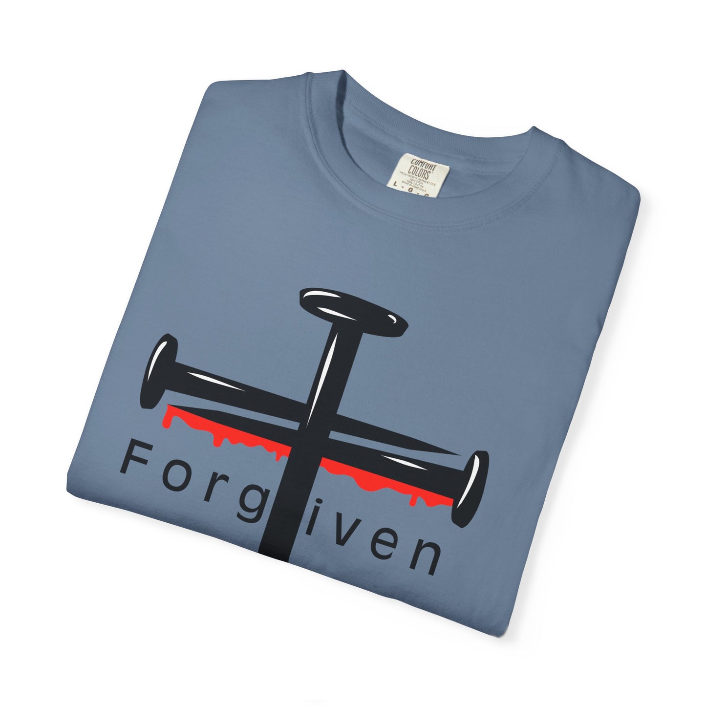 Unisex T-Shirt - Nails from the Cross FORGIVEN Design - Confort Colors T-Shirt