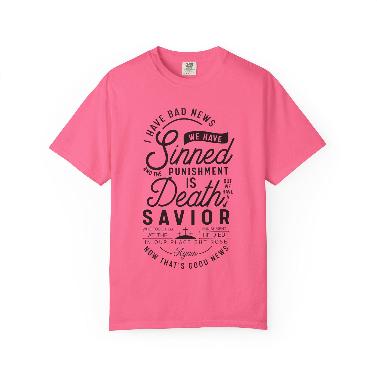 Faith Inspirational Unisex T-Shirt 'We have Sinned'
