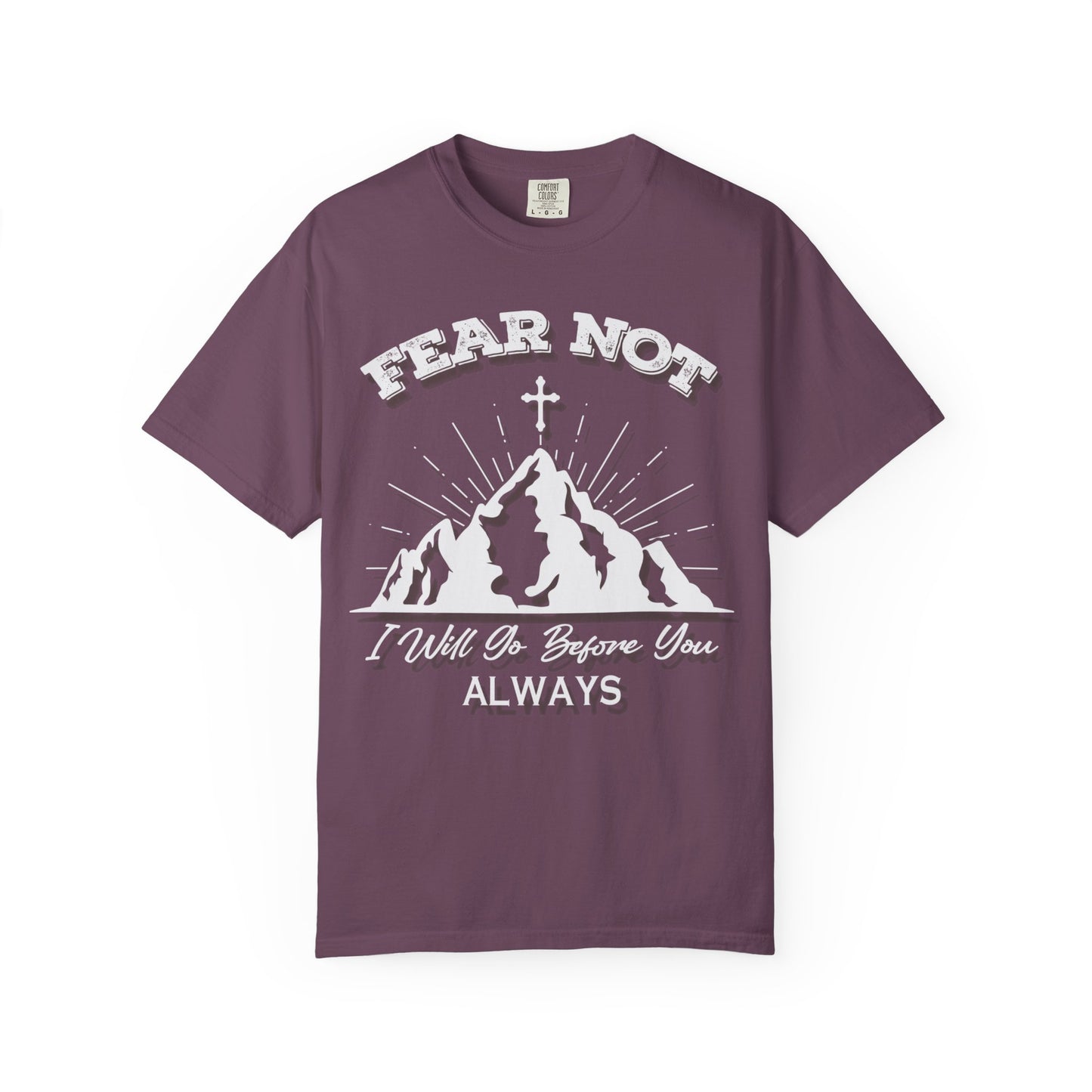 Fear Not Faith-Inspired Unisex Garment-Dyed T-Shirt