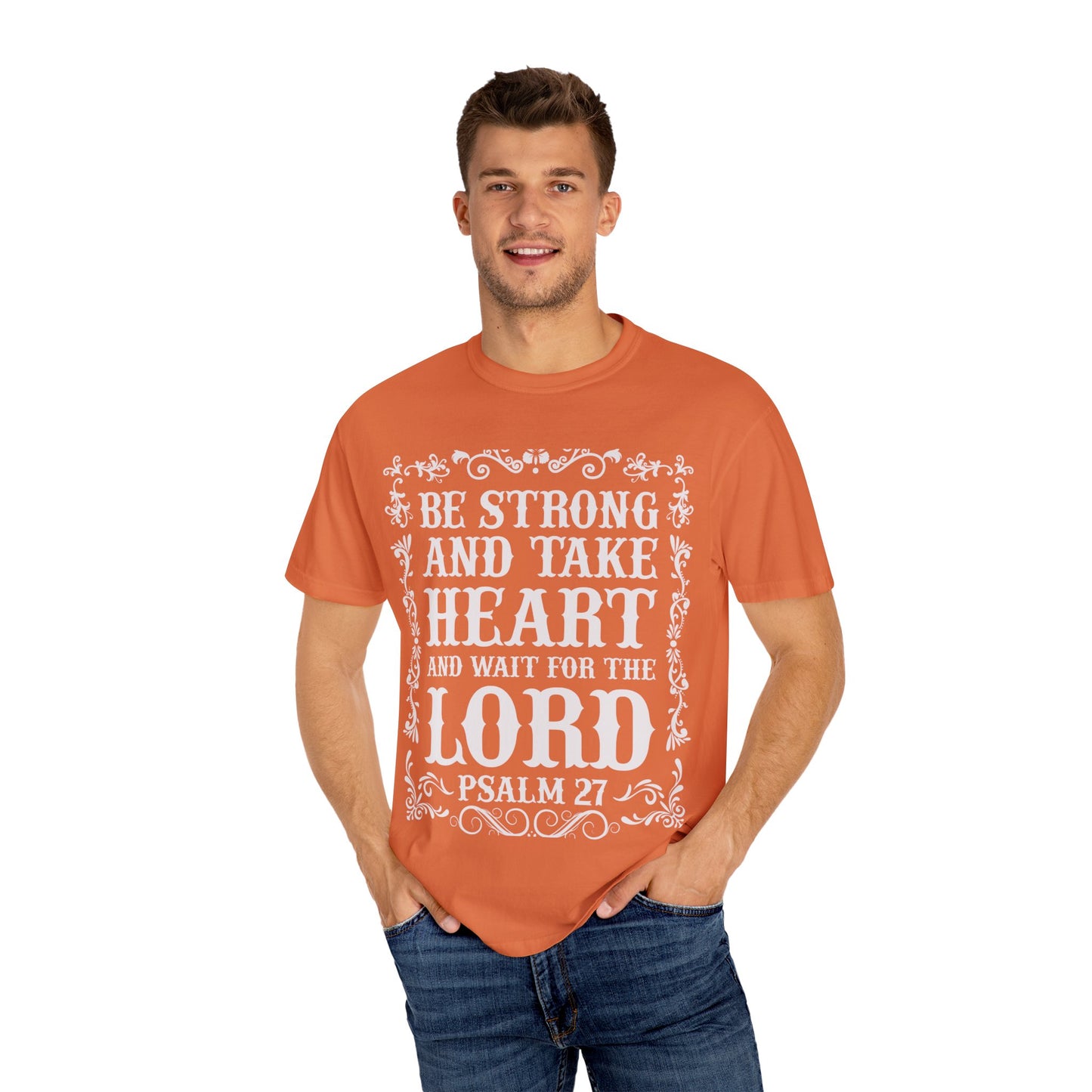 Inspirational Psalm 27 T-Shirt - Unisex Garment-Dyed Tee
