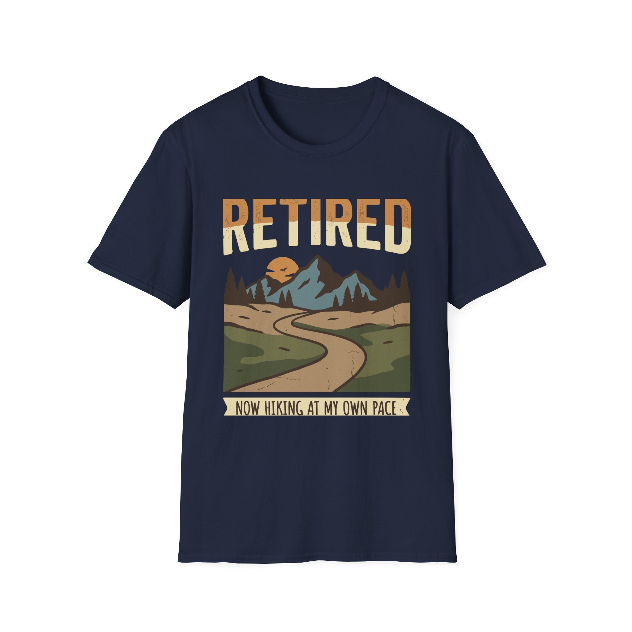 Retired Hiking My Own Pace Tee Shirt