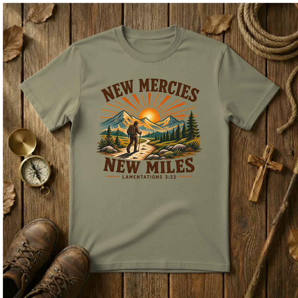 New Mercies New Miles - Tee Shirt