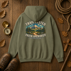 Trail Tested Hoodie — 'Trail Tested Faith Approved' Mountain Adventure Sweatshirt