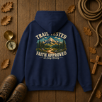 Trail Tested Hoodie — 'Trail Tested Faith Approved' Mountain Adventure Sweatshirt