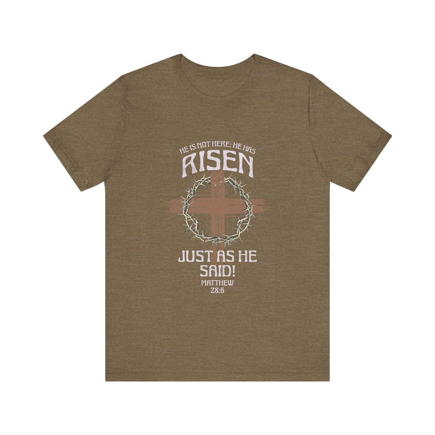 Christian Inspirational T-Shirt 'He Has Risen' Unisex Tee