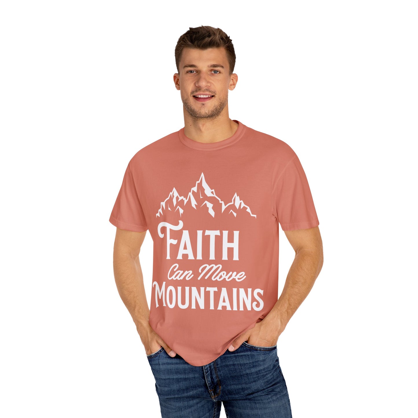 Faith Can Move Mountains Unisex Garment-Dyed T-Shirt - Inspirational Casual Tee