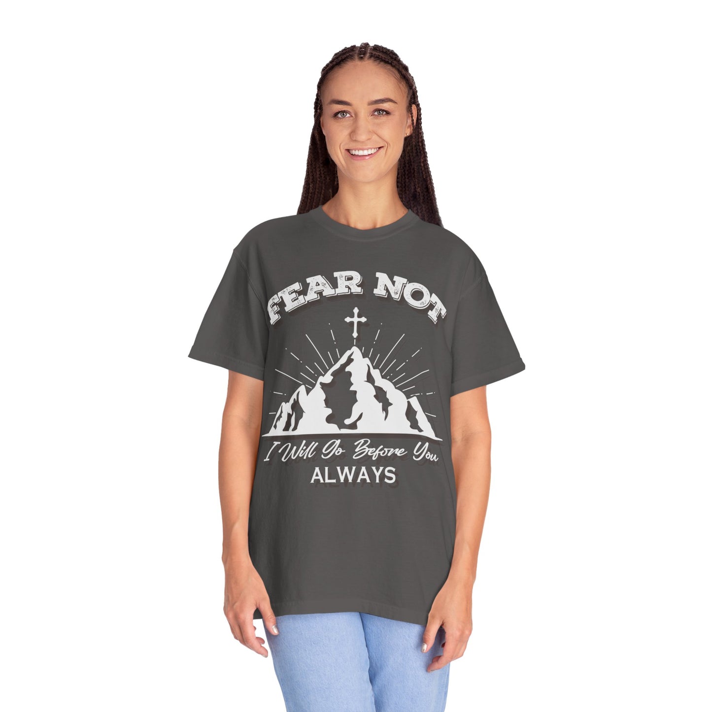 Fear Not Faith-Inspired Unisex Garment-Dyed T-Shirt