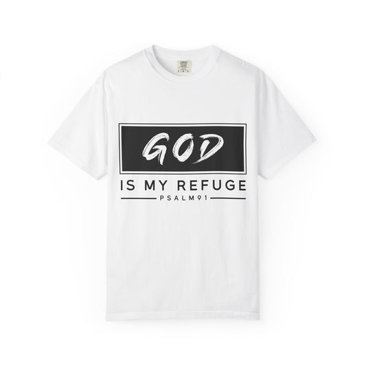 God Is My Refuge Unisex T-Shirt - Inspirational Christian Tee