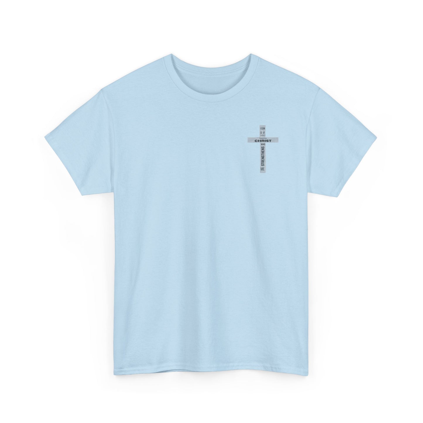 Faith-Inspired Tee - 'I Can Do All Things Through Christ'