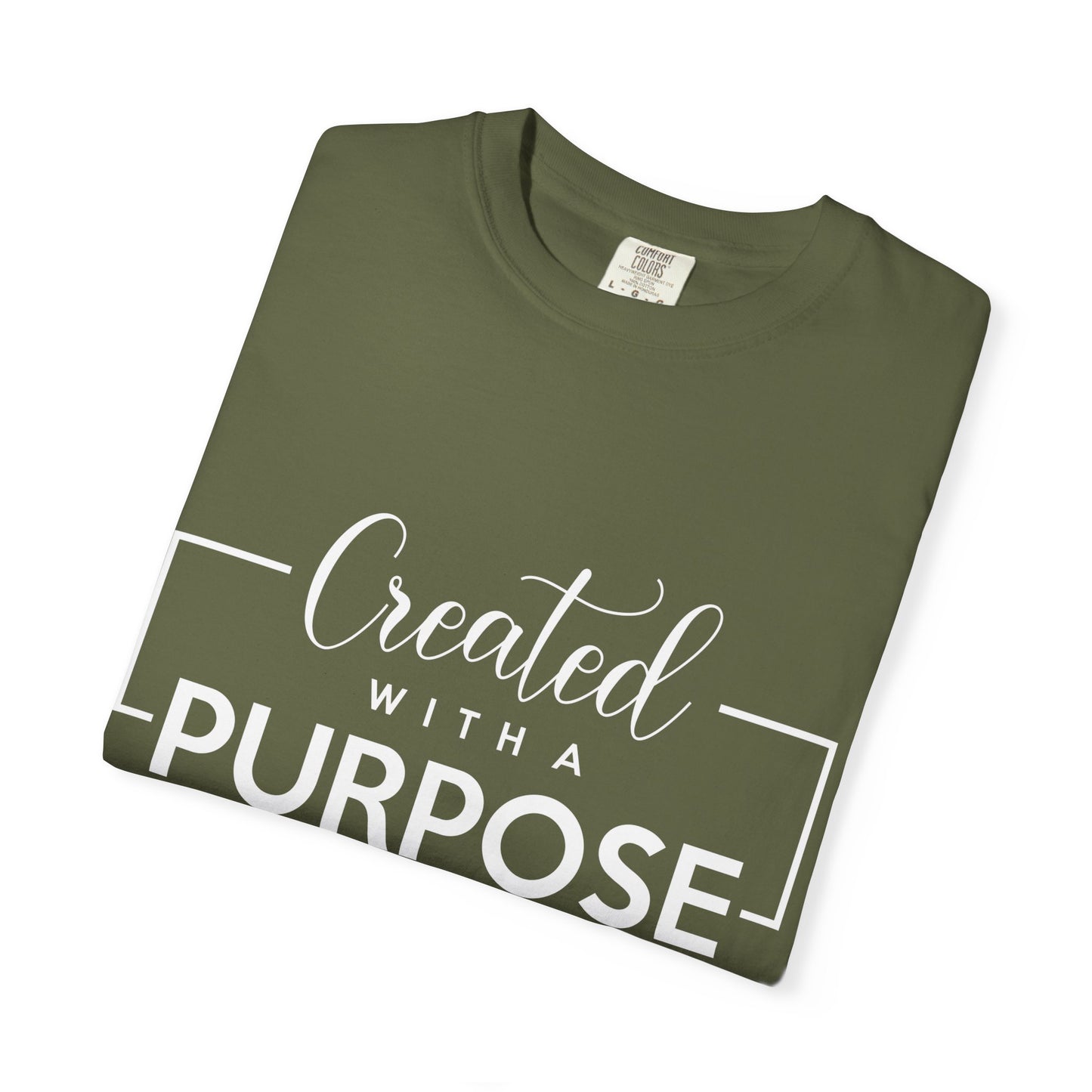 Created with a Purpose Unisex Garment-Dyed T-Shirt" Comfort Colors 1717