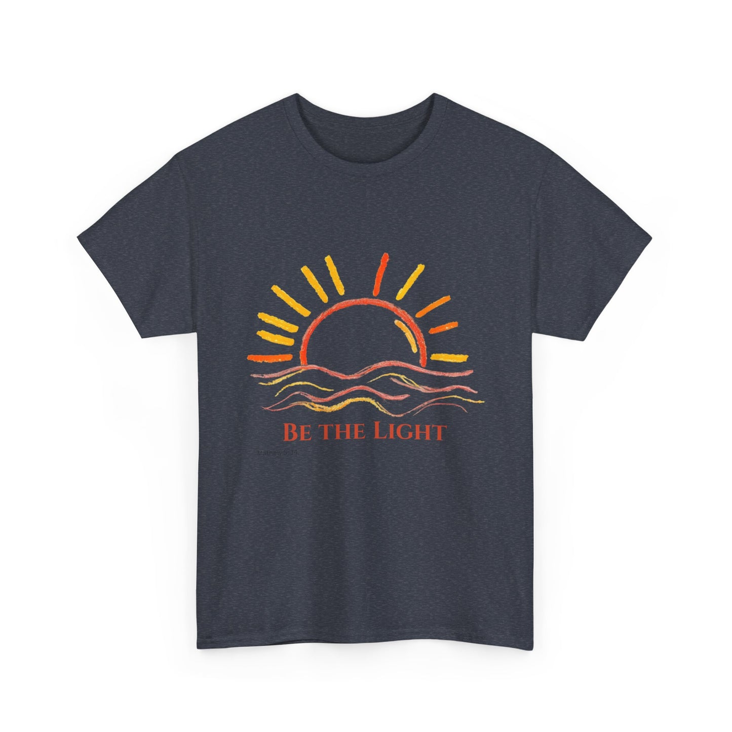 Be The Light - Mathew 5:14 Unisex Heavy Cotton Christian Faith Inspirational Tee