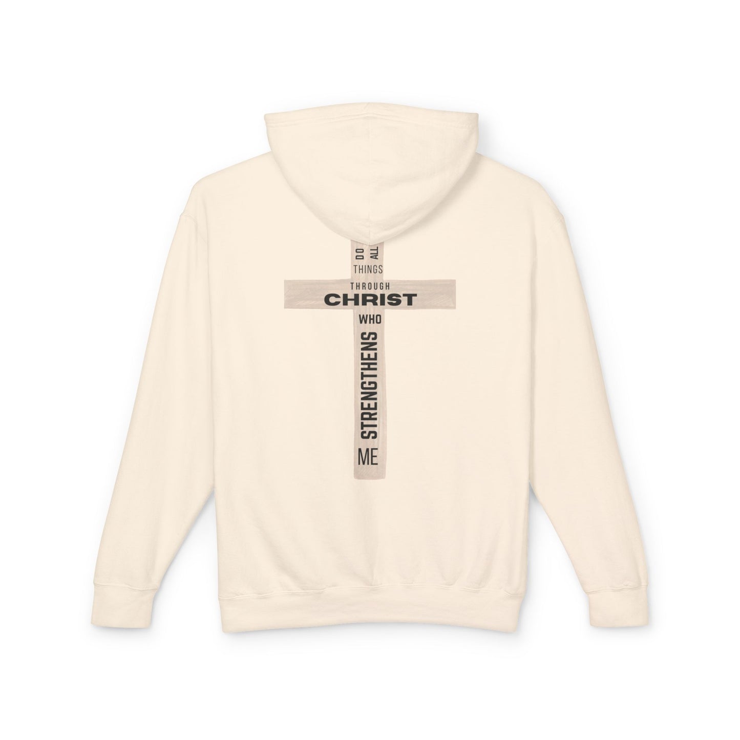 Christian Lightweight Hoodie - I Can Do All Things Through Christ Who Strengthens Me