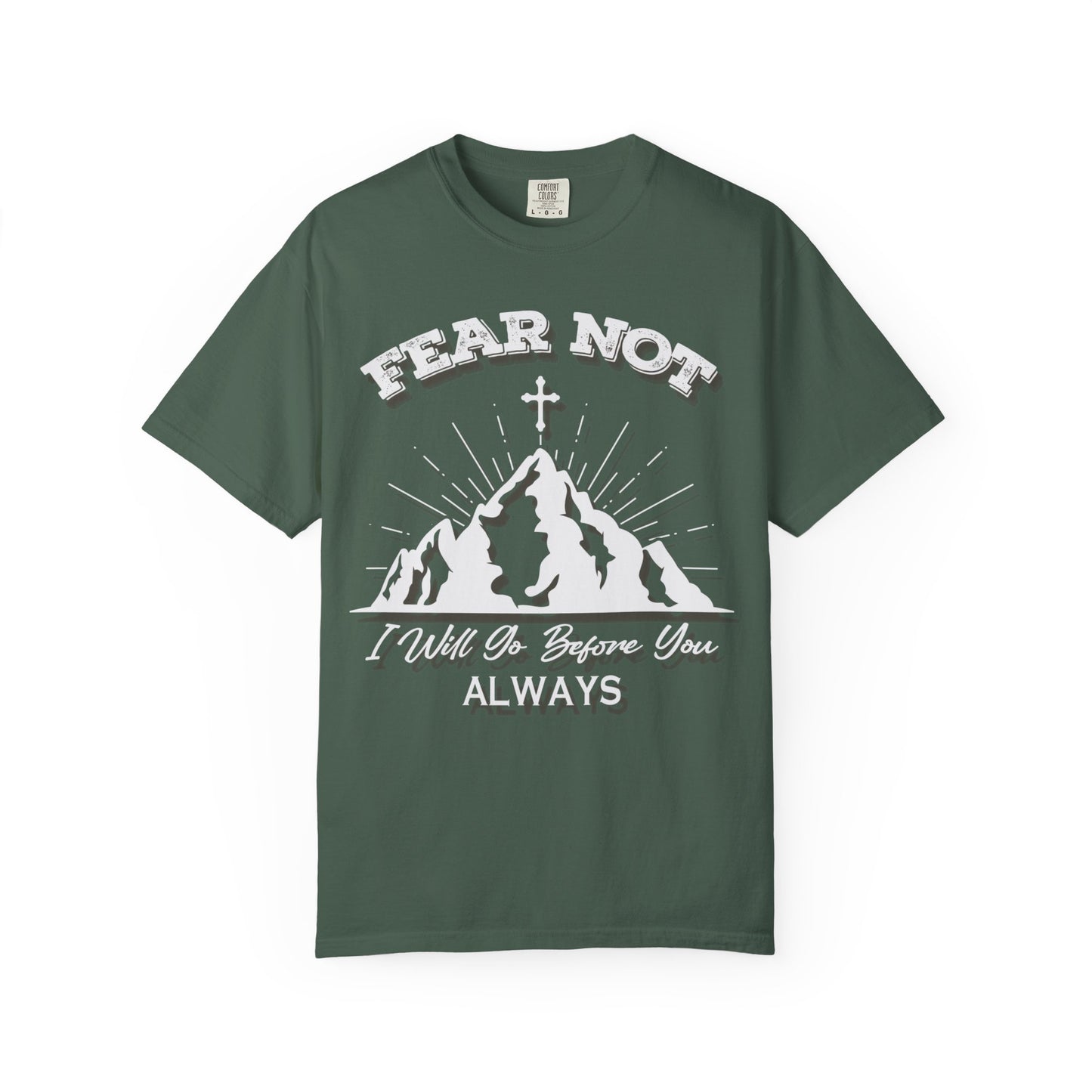 Fear Not Faith-Inspired Unisex Garment-Dyed T-Shirt