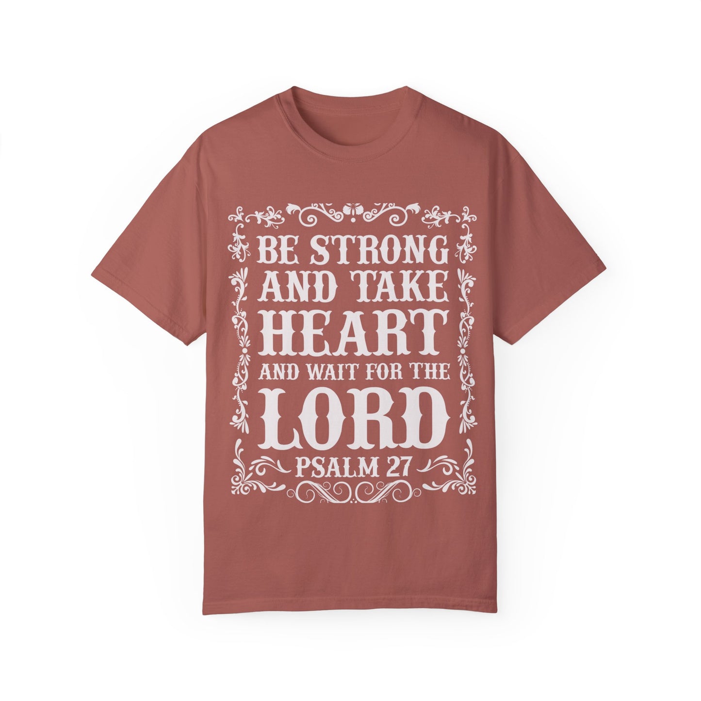 Inspirational Psalm 27 T-Shirt - Unisex Garment-Dyed Tee