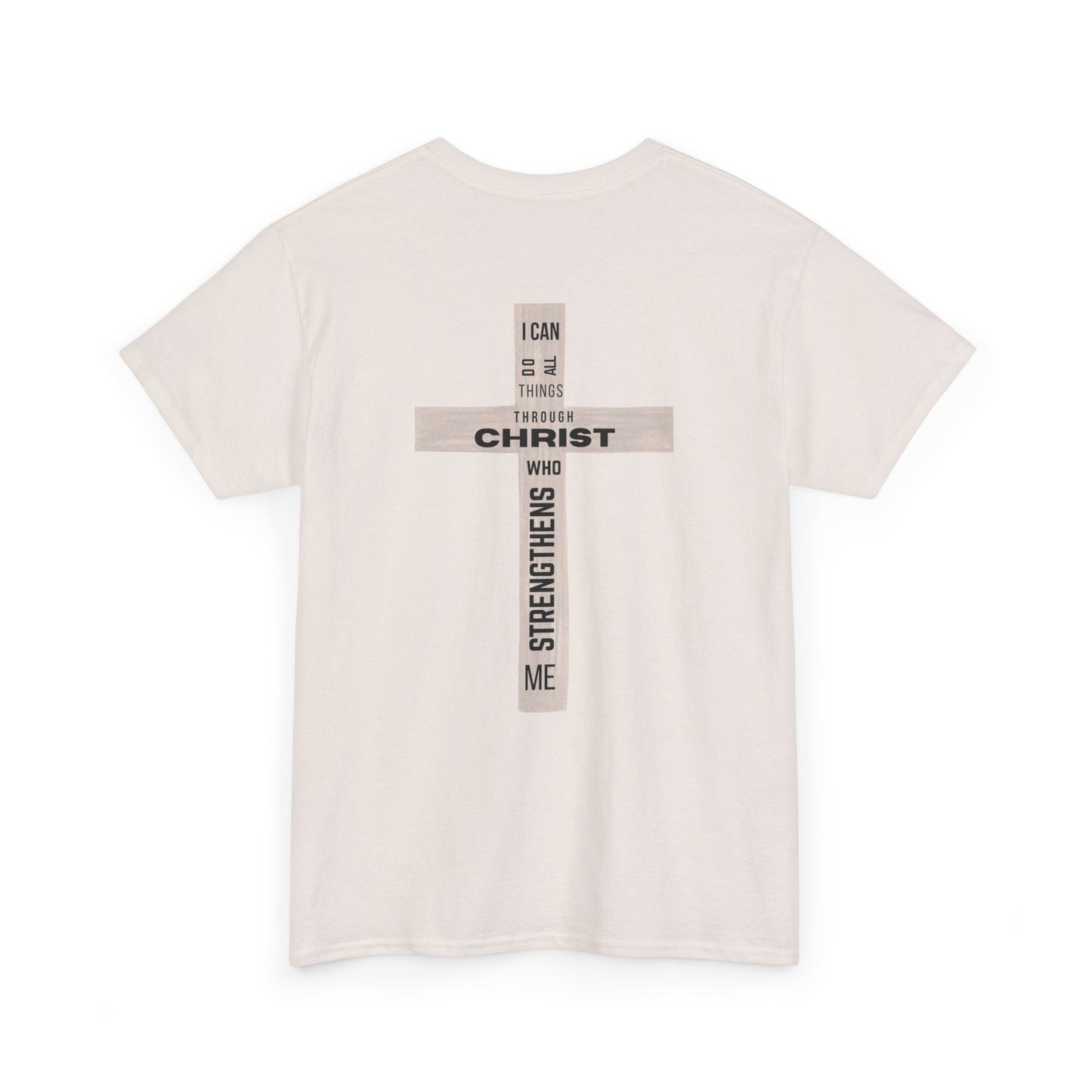 Faith-Inspired Tee - 'I Can Do All Things Through Christ'
